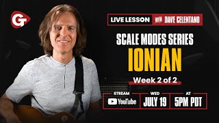 Scale Modes Series For Guitar -- Ionian Mode Week 2 | Guitar Tricks