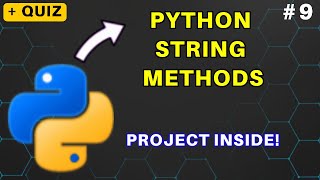 9. Python String Methods Tutorial (Part 2) - Build a Project! #python #tutorial