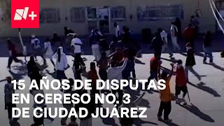 Motin en Cereso de Ciudad Juárez; Penal carece de seguridad - En Punto