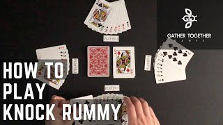 How To Play Knock Rummy
