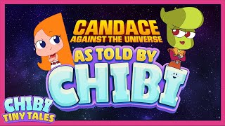 Candace Against The Universe: As Told By Chibi | Phineas and Ferb | Chibi Tiny Tales |@disneychannel