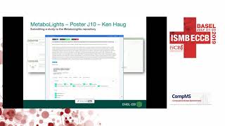 Poster: The new MetaboLights for easy submission and... - Kenneth Haug - CompMS - ISMB/ECCB 2019