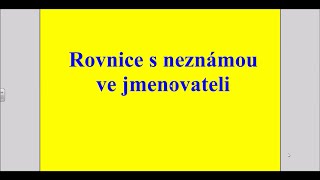 Rovnice s neznámou ve jmenovateli