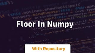 floor in numpy
