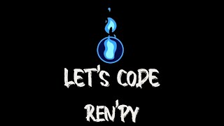 [RENPY]let's code #2