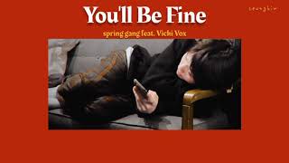 [Thai sub] You'll Be Fine - spring gang feat. Vicki Vox (แปลไทย)