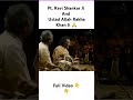 pt ravi shankar ji and ustad allah rakha khan ji 🙏 icmtabla indian classical music shorts