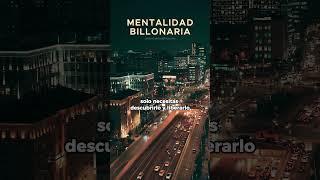 Así piensan los millonarios - Mentalidad Billonaria #mentalidadmillonaria