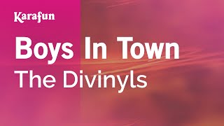 Boys In Town - The Divinyls | Karaoke Version | KaraFun