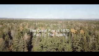 #6 Ottawa Walks - The Great Fire of 1870 - (Part 1) The Spark