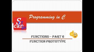 Functions Part 6 - Function Prototype [EST102 PROGRAMING IN C]