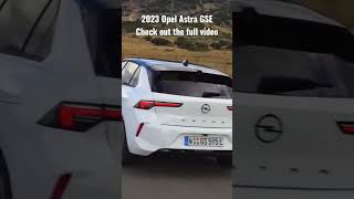 2023 Opel Astra Gse #shorts #opelastra #cars #auto #carslover