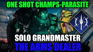 Solo Grandmaster The Arms Dealer W/Parasite(One Shot Champs)\u0026 Rime Coat-Prismatic Warlock [Destiny2]