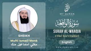056 Surah Al Waaqia الواقعة   With English Translation By Mufti Ismail Menk