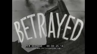 “BETRAYED” 1951 CHRISTIAN FILM    IMPORTANCE OF FAITH FOR THE FAMILY  KEN ANDERSON  XD39034