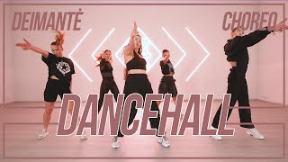 DEIMANTĖ | DANCEHALL | CHOREOGRAPHY | ANT STUDIJA | 2022