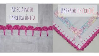 BARRADO/ BICO DE CROCHÊ EM FRALDA CARREIRA ÚNICA #4