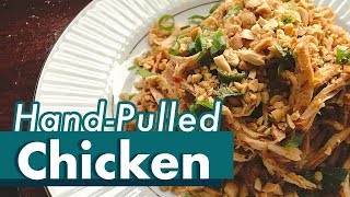 Hand-pulled Chicken | Shredded Chicken | Cold dishes for summer