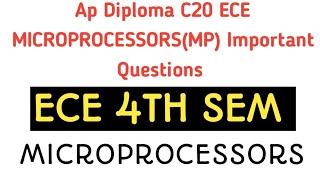 ap diploma C20 ECE 4th sem microprocessors important questions| tips to score 50