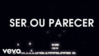 RBD - Ser Ou Parecer (Lyric Video)