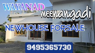 #WAYANAD# DEVARAJ meenangadi new house FORSALE മീനങ്ങാടി പുതിയ വീട് വില്പനക്ക് 9495365730