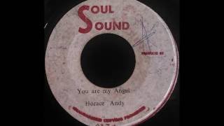 HORACE ANDY - You Are My Angel [1973]