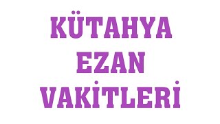 Mxtube Net Kutahya Namaz Vakitleri Mp4 3gp Video Mp3 Download Unlimited Videos Download