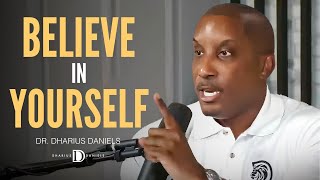 How CONFIDENCE and CLARITY Will Turn Your Year Around! // Dr. Dharius Daniels