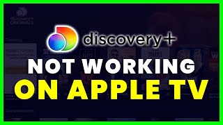 How to Fix Discovery Plus App Not Working on Apple Smart TV (FIXED)
