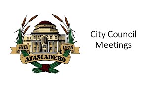 Atascadero City Council Meeting - January 28, 2025