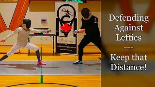 Defending Against Lefties: keep that distance!