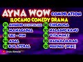 ayna wow compilation 91 100 10 episodes ilocano comedy drama jovie almoite