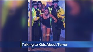How Do You Talk To Your Children About Terrorism?
