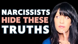 Dark Truths a Narcissist Hides From You; The Way Narcissists Think About You