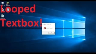 Make A Looped Text Box On Windows!