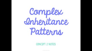 Unit 5 Heredity Concept 2 Notes *UPDATED*