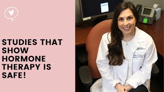 Studies That Show The Safety Of Hormone Therapy for Menopause