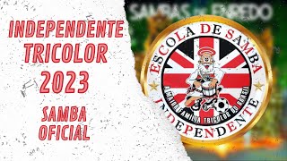 INDEPENDENTE TRICOLOR 2023 - VERSÃO OFICIAL