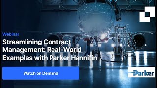 GovCon Contract Management: Save Time & Reduce Errors with Automation, Examples with Parker Hannifin