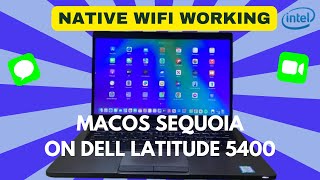 The Ultimate Guide to macOS Sequoia on Dell Latitude 5400 – Native Wi-Fi \u0026 More!