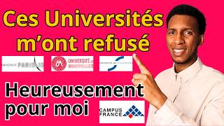 Ces Universités qui refusent facilement ? Que des refus sur campus France