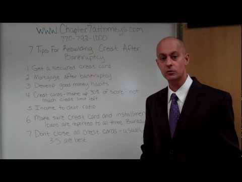 7 Tips For Rebuilding Your Credit After Bankruptcy 7 Tips For Rebuilding Your Credit After Bankruptcy
