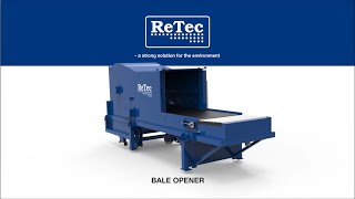 ReTec Bale-opener opening bales at an incineration plant