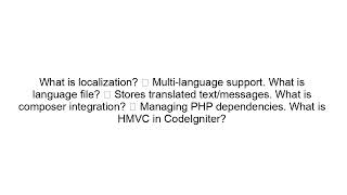 CodeIgniter Interview Questions and Answers (Beginner to Advanced)