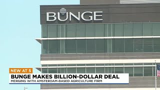 Bunge makes billion-dollar merger deal with Amsterdam agriculture firm