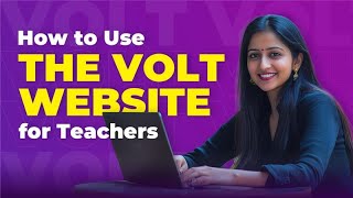 How to Use the VOLT Website for Teachers | Step-by-Step Dashboard Tutorial & Resource Access