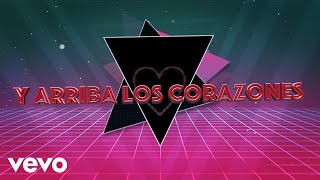 Antonio Flores - Arriba los Corazones (Lyrics Video)