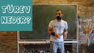 Türev Nedir? - Türevin Tanımı