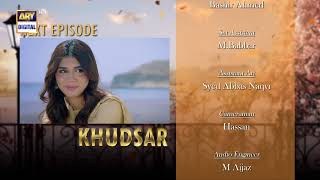 Khudsar Episode 24 | Teaser | ARY Digital Drama