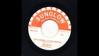 Joe Bravo - Esta Noche La Paso Contigo - Sunglow Record Company sgs-186-a